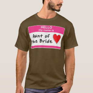 Tante des Bride Funny Brautparty Bridesmaids S T-Shirt