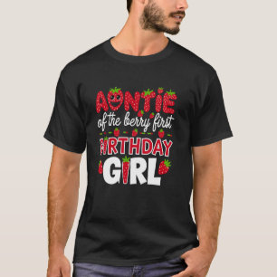 Tante des Erdbeeren-Erstgeburtstagsmädchens Erdbee T-Shirt