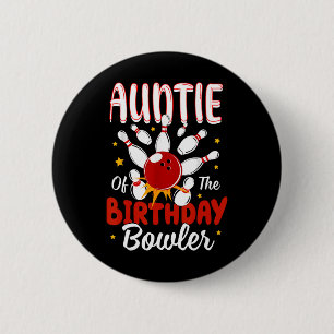 Tante des Geburtstags Bowler Kid Bowling Party Ce Button