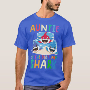 Tante des Geburtstags-Hai-Shirts Geburtstagsfamili T-Shirt