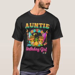 Tante des Geburtstags Mädchen Funny Hawaii Geburts T-Shirt