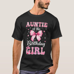 Tante des Geburtstagsmädchens Koketten Schleife Pa T-Shirt
