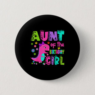 Tante des Geburtstagsmädchens Saurus Rex Dinosauri Button