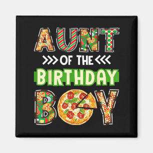 Tante des Jungen Geburtstagsjunge Pizzaliebhaber P Magnet