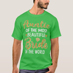 Tante des schönsten Brautparty T-S T-Shirt