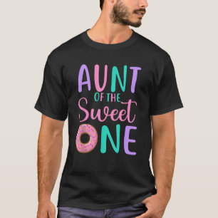 Tante des Sweet one Tante 1. Geburtstagsmädchen Do T-Shirt