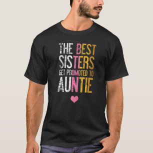 Tante Die besten Schwestern werden zur Tante Vinta T-Shirt