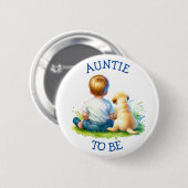 Tante | Ein Baby und seine Dog Baby Dusche Button (Vorne & Hinten)