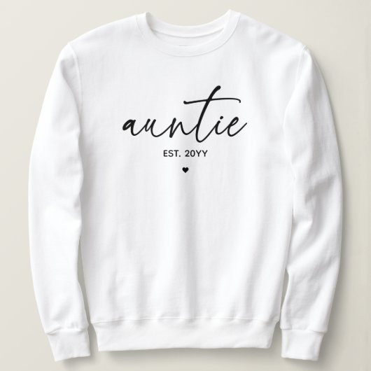 Tante etablierte elegante Typografie Neue Tante Sweatshirt (Design vorne)