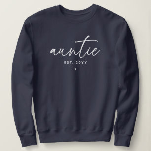 Tante etablierte elegante Typografie Neue Tante Sweatshirt