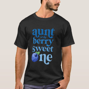Tante First Birthday Berry Sweet One Blueberry 1. T-Shirt
