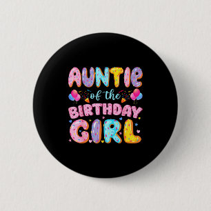 Tante Geburtstagsmädchen Süße Donut-Kunst Button