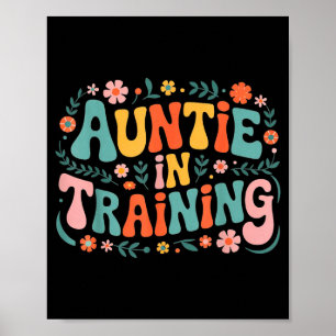 Tante in Ausbildung Tante-Shirt für Krankenhausarb Poster
