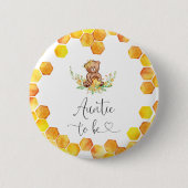 Tante ist der Knopf für Honigbären Button (Vorderseite)