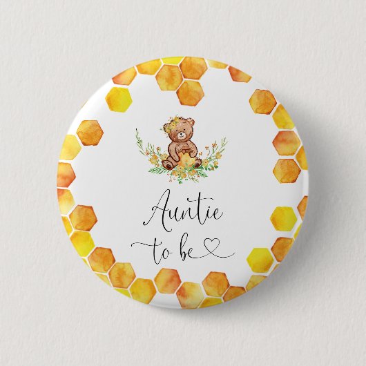 Tante ist der Knopf für Honigbären Button (Vorderseite)