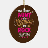 Tante Life ist für Frauen, die die Mama des Hundes Keramik Ornament (Rechts)