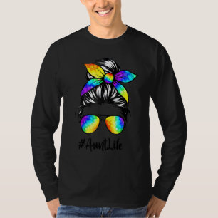 Tante Life Messy Hair Bun Gefärbte Krawatte Frauen T-Shirt