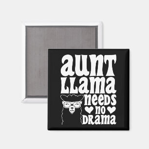 Tante Llama braucht keine Drama Tante Geburtstag F Magnet