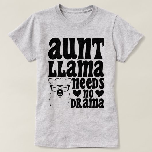 Tante Llama braucht keine Drama-Tante Typografie M T-Shirt (Design vorne)