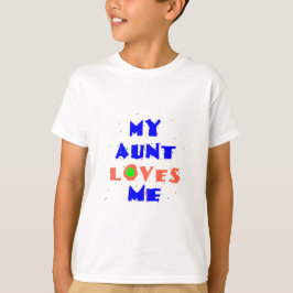 Tante Love Me T-Shirt
