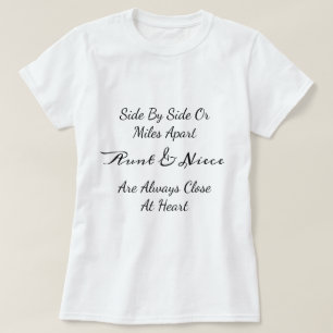 Tante & Nichte Zitat – Seite an Seite oder Meilen  T-Shirt