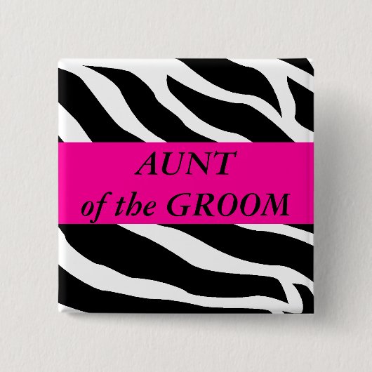 Tante Of The Groom Button (Vorderseite)