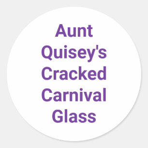 Tante Quisey's Carnival Glas Hankamer Artjunkhaus Runder Aufkleber