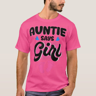 Tante sagt GirlCute Pink Gender Reveal Ankündigung T-Shirt