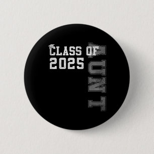 Tante Senior 2025 Stolz Tante of a Cl of 2025 Grad Button
