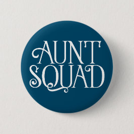 Tante Squad. Button