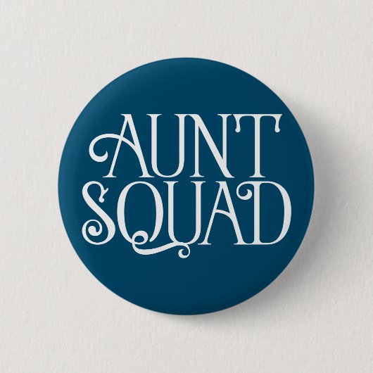 Tante Squad. Button (Vorderseite)