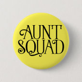 Tante Squad. Pinselknopf Button (Vorderseite)