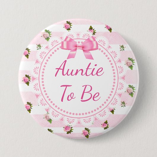 Tante to Be Baby Showknopf Rosa Rosen Button (Vorderseite)