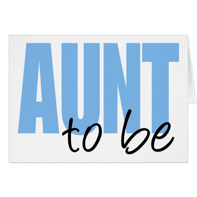 Tante To Be (blauer Block-Schriftart) (Vorderseite (Horizontal))
