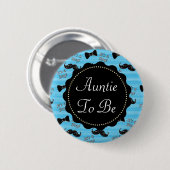 Tante to be Blue Mustache Bowtie Baby Shooter Button (Vorne & Hinten)