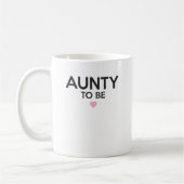 Tante To Be Cute Print für Baby-Duschen Kaffeetasse (Links)