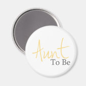 Tante to Be (Gelbes Skript) Magnet (Vorderseite/Rückseite)