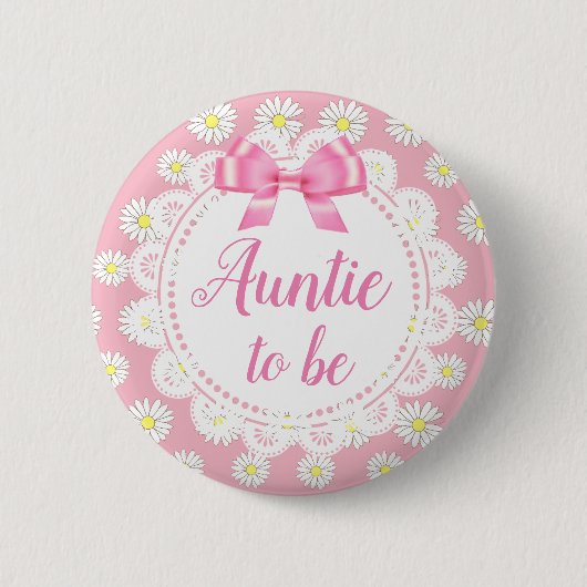 Tante to be Pink Daisies Baby Showknopf Button (Vorderseite)
