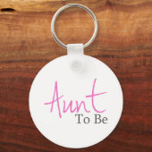 Tante to Be (rosa Script) Schlüsselanhänger (Vorderseite)