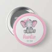 Tante um pink Elephant Girl Babydusche zu sein Button (Vorne & Hinten)