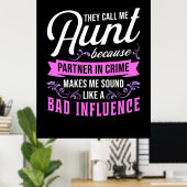 Tante und schlechter Einfluss Poster (Heimbüro)