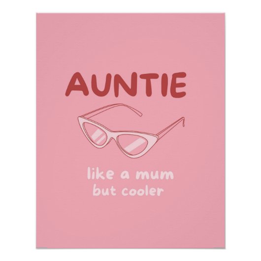 Tante - wie eine Mutter, aber cooler Poster (Vorderseite)