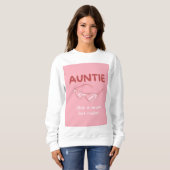 "Tante - wie eine Mutter, aber cooler" Sweatshirt (Vorne ganz)