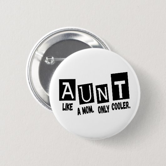 Tante wie Mutter nur cooler Button (Vorne & Hinten)