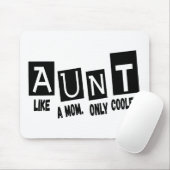 Tante wie Mutter nur cooler Mousepad (Mit Mouse)