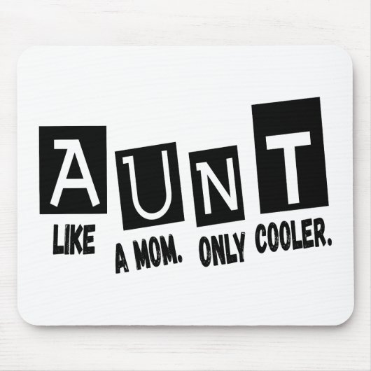 Tante wie Mutter nur cooler Mousepad (Vorne)