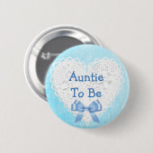 Tante wird Blue Lacy Baby Shower Button (Vorne & Hinten)