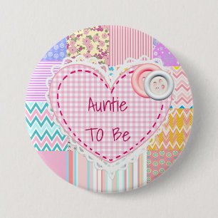 Tante wird mit einem quiltierten Herz Baby Shower Button
