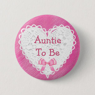 Tante wird Pink Lacy Baby Shower Button