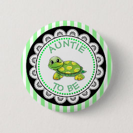 Tante zu Baby Shower Button Schildkröte Thema